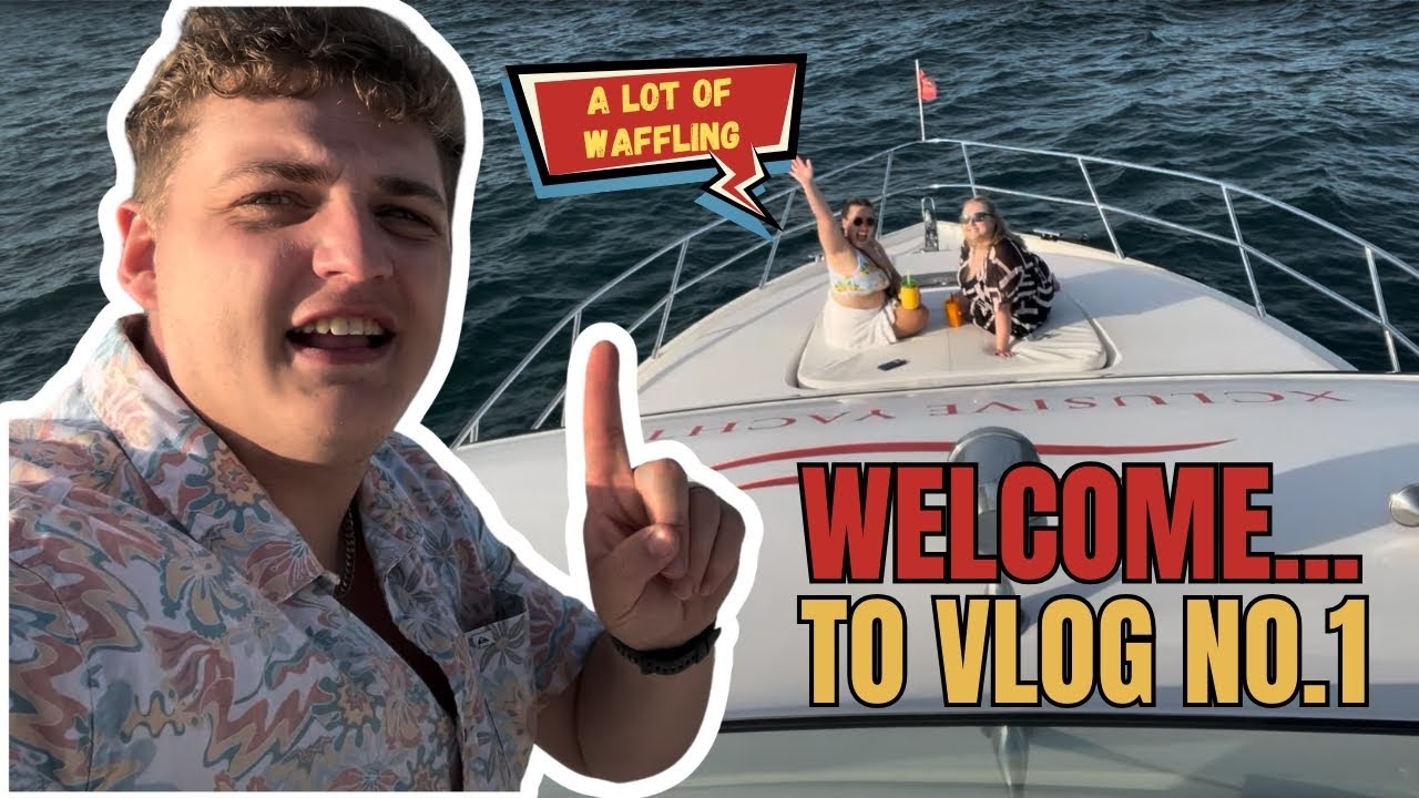 Yacht Parties, 4x4s, Zero Direction. Welcome to Vlog No.1